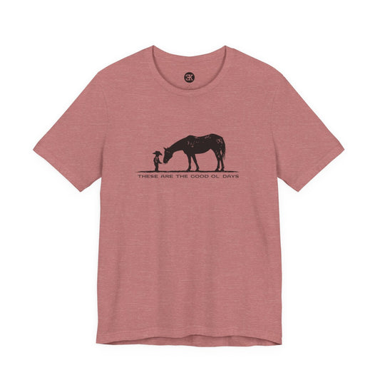 The Good Ol' Days Tee